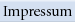 Impressum